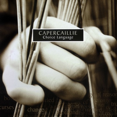 Choice Language - Capercaillie