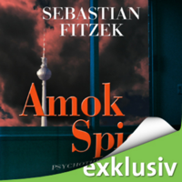Sebastian Fitzek - Amokspiel artwork
