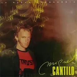 La nueva vanguardia - Miguel Cantilo