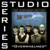 Stream & download Overwhelmed (Studio Series Performance Track) - - EP