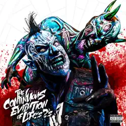 The Continuous Evilution of Life's ?'s - Twiztid