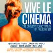 Vive le Cinema: The Coolest Soundtracks of French Film artwork