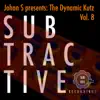 The Dynamic Kutz, Vol.8 - Single album lyrics, reviews, download
