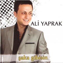 Ali Yaprak - Bidenem Sen Çok Farklısın