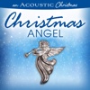 An Acoustic Christmas: Christmas Angel