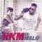 El Malo - R.K.M. lyrics