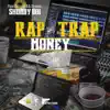 Rap and Trap Money album lyrics, reviews, download