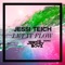 Let It Flow (The Jerzey Boyz Remix) - Jessi Teich lyrics