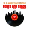 Bones and Candy (10th Anniversary Edition) - EP album lyrics, reviews, download
