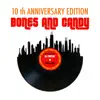 Stream & download Bones and Candy (10th Anniversary Edition) - EP