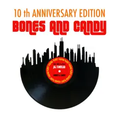 Bones and Candy Song Lyrics