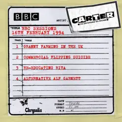 BBC Radio One Session (16 February 1994) - EP - Carter the Unstoppable Sex Machine
