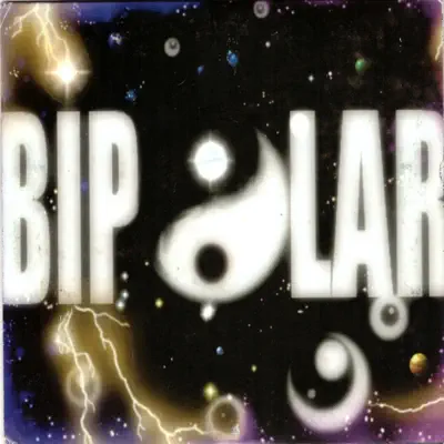 Bipolar - Bipolar Bipolar - Bipolar
