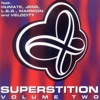 Superstition, Vol. 2