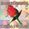 Najpiękniejsze Tanga I Walce album lyrics, reviews, download