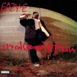 It's On (Dr. Dre) 187um Killa - Eazy-E