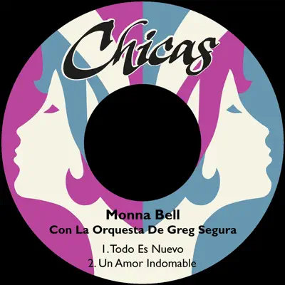 Todo Es Nuevo - Single - Monna Bell