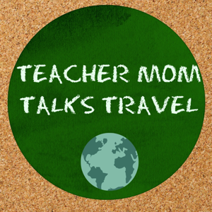 Teacher Mom Talks Travel podcast