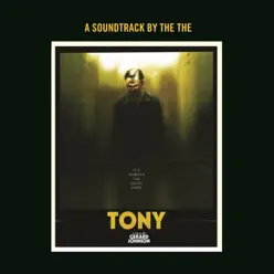 Tony - The The Tony - The The