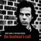 Nick Cave And The Bad Seeds - Black Hair