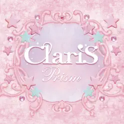 Prism - EP - ClariS Prism - EP - ClariS