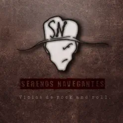 Vicios de Rock and Roll - Serenos Navegantes
