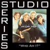 Who Am I (Studio Series Performance Track) - EP