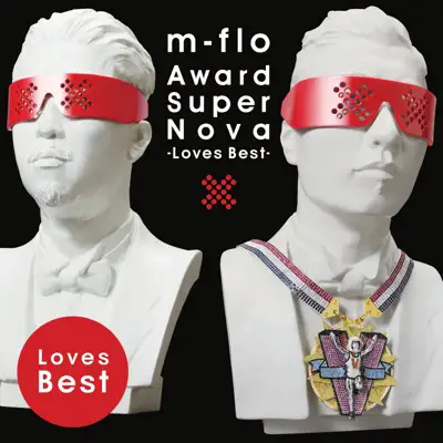 Award SuperNova -Loves Best- - M-flo