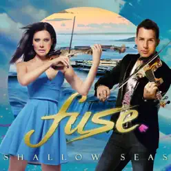 Shallow Seas - Single - Fuse
