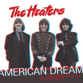 The Heaters - American Dream