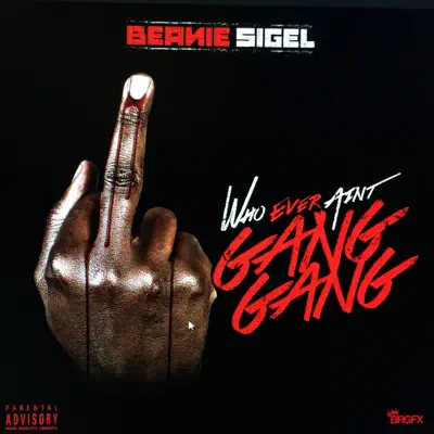 Gang Gang - Single - Beanie Sigel
