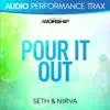 Pour It Out (Audio Performance Trax) album lyrics, reviews, download