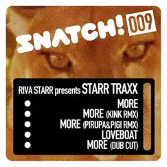 Snatch009 by Riva Starr & Starr Traxx album reviews, ratings, credits