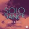 Solo Dance - Martin Jensen lyrics