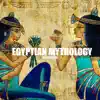 Egyptian Mythology (Electro House mix) - Single album lyrics, reviews, download