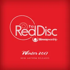 Who Can Satisfy My Soul Like You?-The Red Disc Winter 2017-Single by LifeWay Worship album reviews, ratings, credits