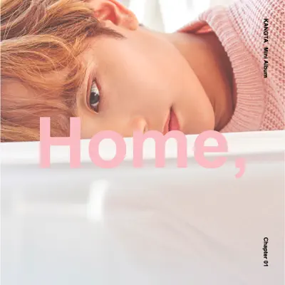 'Home' Chapter 1 - EP - Kang Ta