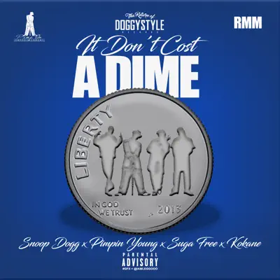 Don't Cost a Dime - Single - Snoop Dogg
