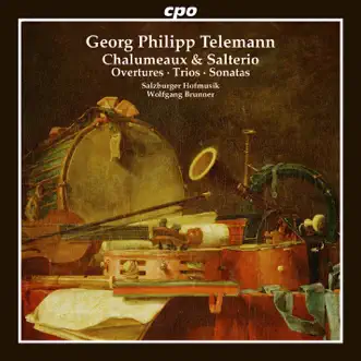 Telemann: Chalumeaux & Salterio by Salzburger Hofmusik & Wolfgang Brunner album reviews, ratings, credits