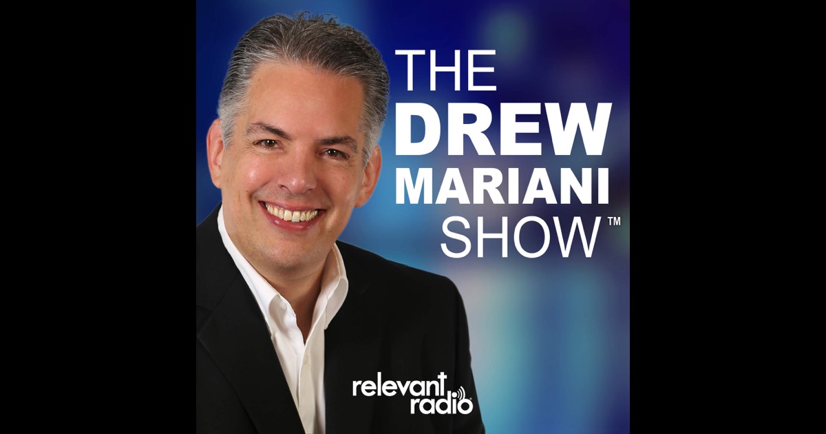 The Drew Mariani Show by Relevant Radio on iTunes