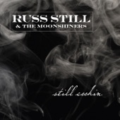 Russ Still & The Moonshiners - Run Away