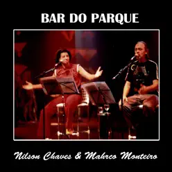 Bar do Parque (Trilogia) - Nilson Chaves