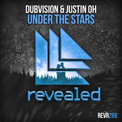 Under the Stars - Single - DubVision Under the Stars - Single - DubVision