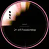 Stream & download On off Relationship