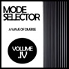 Mode Selector, Vol. 4: A Wave of Diverse