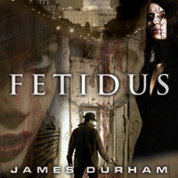 James Durham Audiobooks - FETIDUS podcast