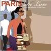 Paris De Luxe