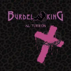 Al turrón - Single - Burdel King