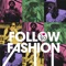 Follow Fashion (feat. Ed Sheeran) - XO Man lyrics