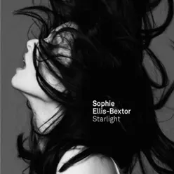 Starlight - Single - Sophie Ellis-Bextor
